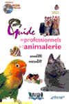 [Guide des professionnels de l'animalerie]